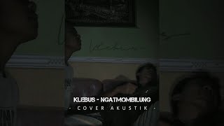 Langite Peteng Udane Soyo Deres Klebus - Ngatmombilung Cover Akustik - Story WA