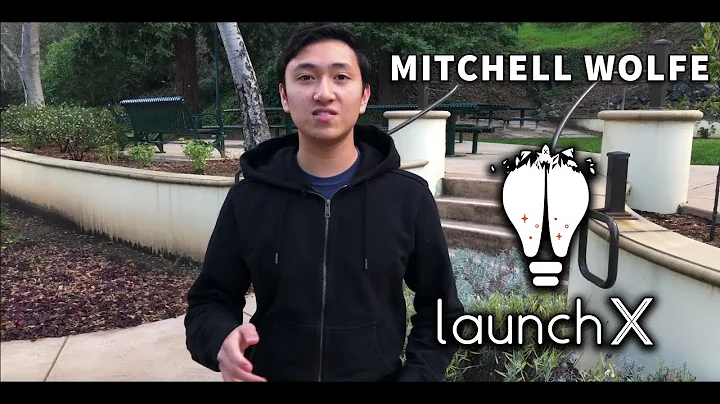 [ACCEPTED] Mitchell Wolfe 2019 LaunchX Application