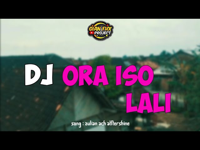 DJ ORA ISO LALI -AFTERSHINE BY FM PROJECT @FMPROJECT @dedekelvinproject3731 class=