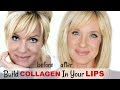 BIGGER Lips WITHOUT Filler Injections, Makeup OR Suction Devices! BUILD COLLAGEN NATURALLY!