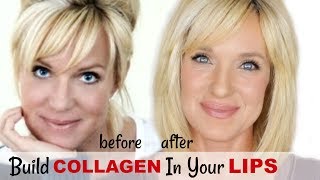 BIGGER Lips WITHOUT Filler Injections, Makeup OR Suction Devices! BUILD COLLAGEN NATURALLY!