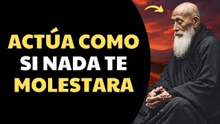 7 ACTÚA COMO SI NADA TE MOLESTARA | Esto es muy PODEROSO | Budismo.