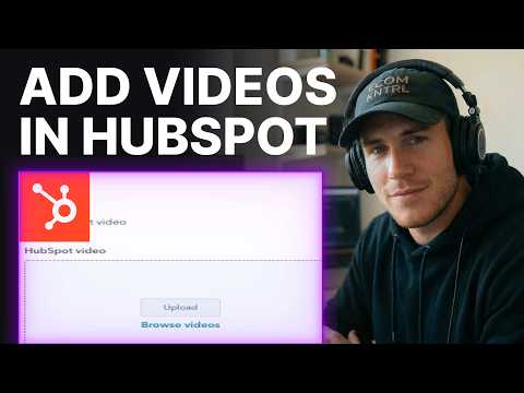 How to Add Videos to HubSpot Content (2026) | Media & Pages