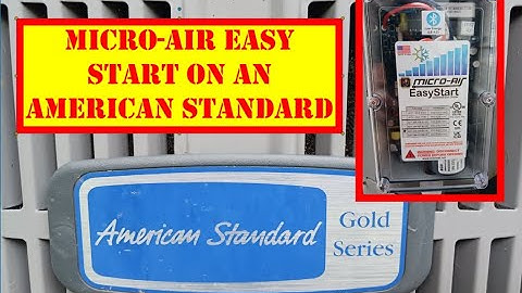 Troubles w/ Micro-Air Soft Start on American Standard AC