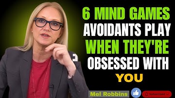 6 MIND GAMES AVOIDANTS PLAY WHEN THEY