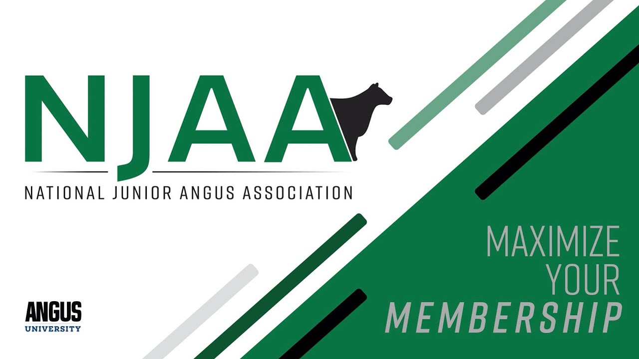 Get The Most Out Your NJAA Membership - NATIONAL JUNIOR ANGUS ASSOCIATION WEBINAR