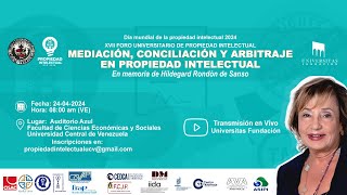 Mediación, conciliación y arbitraje en propiedad intelectual | Primera Sesión screenshot 4