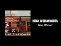 Ivars Petersons - Mean Woman Blues [Official Audio]