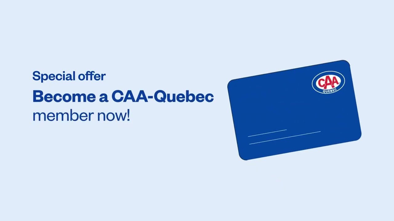 Become a CAA-Quebec member