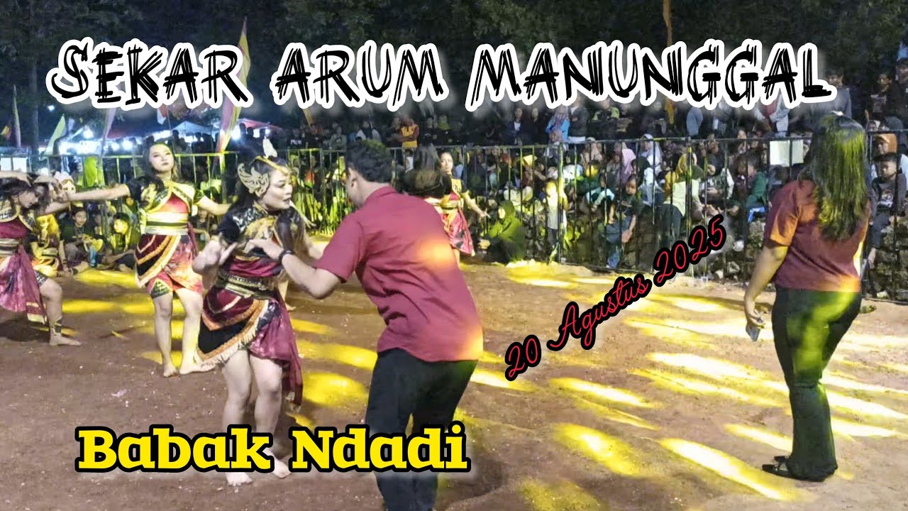 Sekar Arum Manunggal || Babak Ndadi Putri || Jetis, Pacarejo, Semanu GK. 20 Agustus 2025.