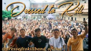 Dressed To Kill - Memori Sekolah Video Lyric