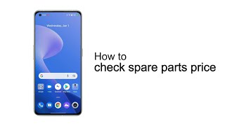 realme | Quick Tips | How to check spare parts price screenshot 1