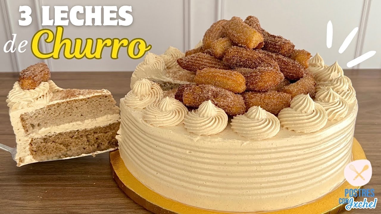 PASTEL 3 LECHES SABOR CHURRO | BIZCOCHO SUAVE Y ESPONJOSO DE CANELA | POSTRES CON IXCHEL