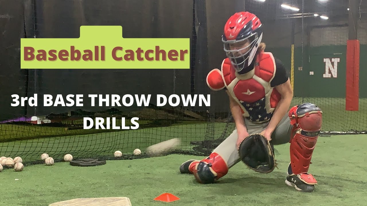 Baseball Catcher Drills 3rd base throw down drills and mechanics