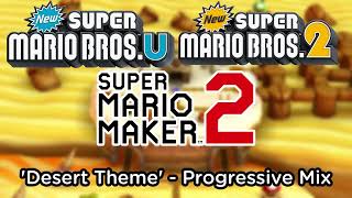 NSMB Series OST - Desert Theme (Custom Progessive Mix)