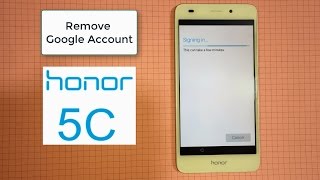 Remove Google Account Huawei Honor 5C NEM-L51