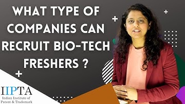 What type of Companies can recruit Bio-Tech Freshers ?
