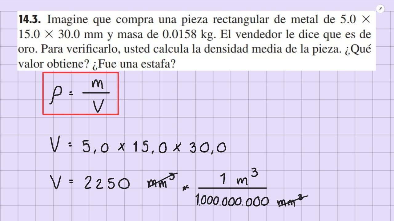 Pieza Rectangular Imagine que compra una pieza rectangular de metal de 5.0 X 15.0 X 30.0 ...
