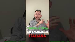 TEMPI DI ATTESA CITTADINANZA ITALIANA: ecco quanto dovete aspettare!