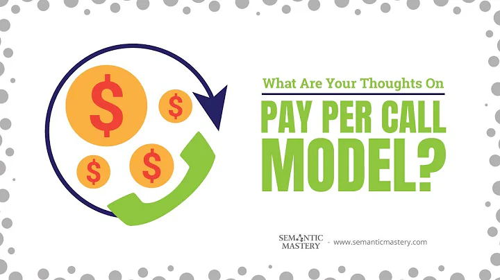 What Are Your Thoughts On Pay Per Call Model?