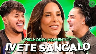 IVETE SANGALO NO PODPAH - MELHORES MOMENTOS