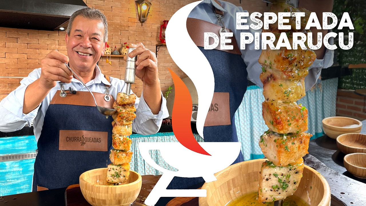 Espetada de Pirarucu e Farofa D'água I Churrasqueadas