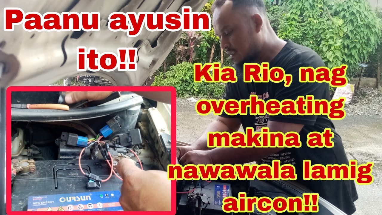 Kia Rio, kadalasan sakit NG sasakyan sa tagulan, wala lamig aircon at