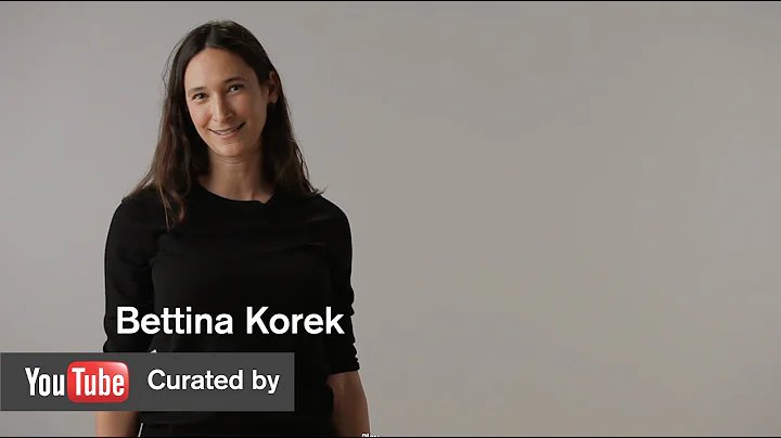 YouTube Curated By - Bettina Korek - MOCAtv