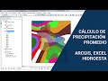 Cálculo de Precipitacion Media: Isoyetas y Poligono de Thiessen - ArcGIS, Hidroesta y Excel