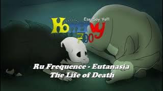 Ru Frequence - Eutanasia - The Life of Death (DJ Homervy 700 Remix)