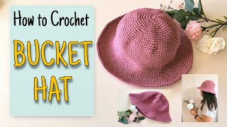 HOW TO CROCHET A BUCKET HAT