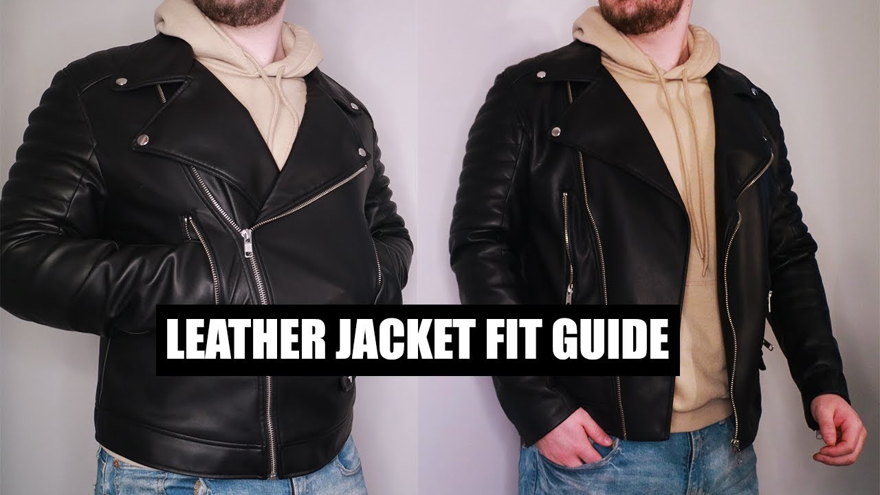 How Should A Leather Jacket - Men's Leather Jacket Fit Guide YouTube