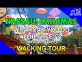 WALKING TOUR of NASSAU, Bahamas- See the best of Nassau for FREE!!