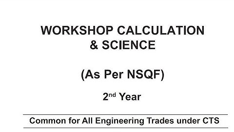 Syllabus Common for All Engineering Trades under CTS Duration: For 2 year Trade