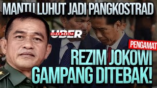 LIVE! MANTU LUHUT JADI PANGKOSTRAD,  PENGAMAT: REZIM JOKOWI GAMPANG DITEBAK!