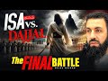 Isa (AS) vs Dajjal: The Last Battle Explained | Belal Assaad
