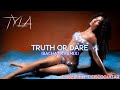 Tyla - Truth or Dare (Bachata Remix)