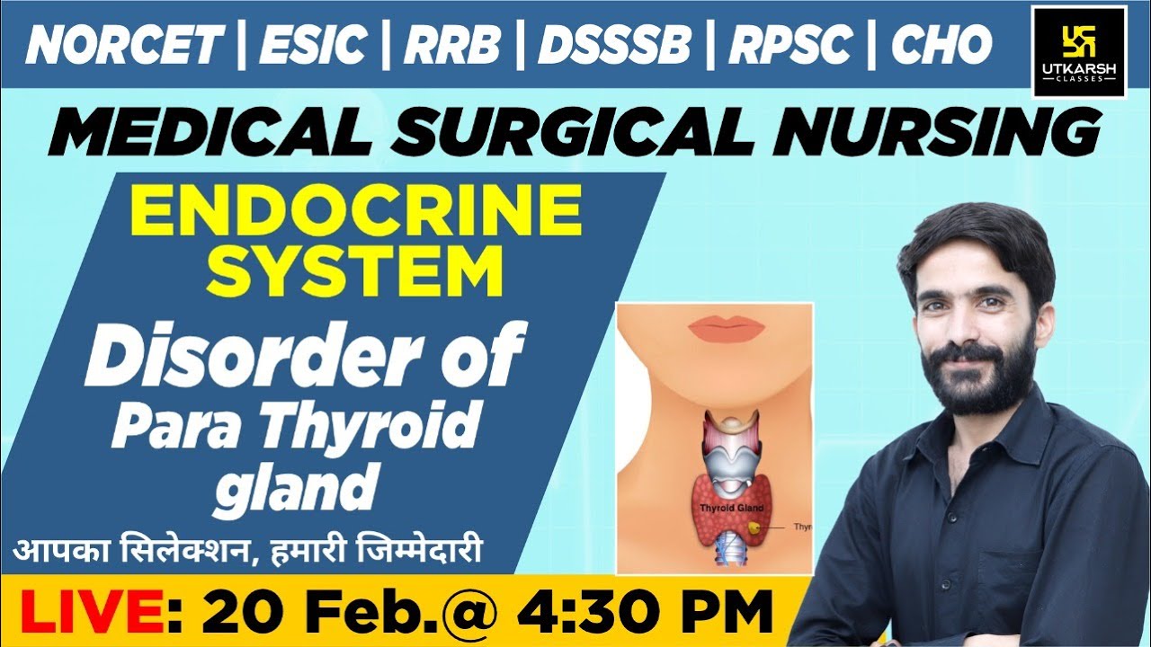 Endocrine System - Disorder of Parathyroid gland | NORCET & Other Nursing Exams | Raju Sir
