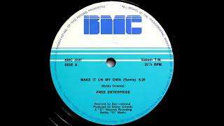 Free Enterprise - Make It On My Own (Extended Remix Version)1982
