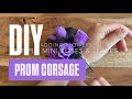 ✨ How to Make a Prom Corsage – Adding flowers✨