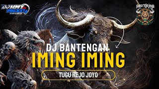 DJ BANTENGAN IMING IMING❗❗❗NEW JINGGLE TUGU REJO JOYO STEL GAYENGAN X GEDRUK PINDO FT KMT PROJECT
