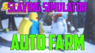 Roblox God Script - new roblox hack script slaying simulator auto farm and infinite