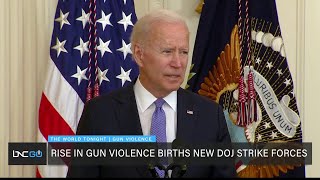 Department of Justice Announces Strike Force to Combat Rising Gun Violence
