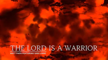 CHH Lyric Video - The Lord is a Warrior - Matt Papa featuring shai linne