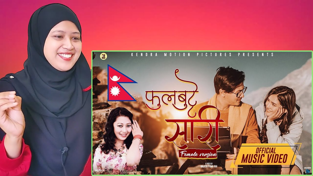 New Nepali Song Phul Butte Sari Malaysian Girl Reactions Youtube