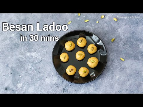 Besan ladoo |శనగపిండి లడ్డు|  besan ladoo recipe | How to make BESAN LADOO  | Sowji's Kitchen