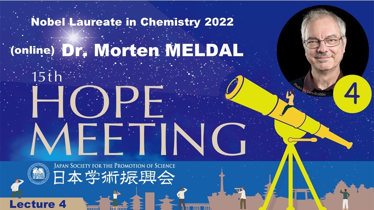15th HOPE Meeting (4) Dr. Morten MELDAL（第15回HOPEミーティング　モーテン・メルダル先生）