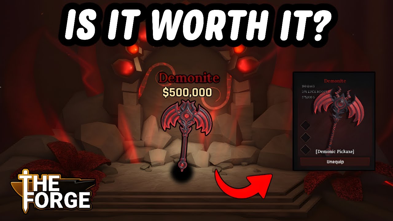 I BOUGHT THE DEMONIC PICKAXE IN THE FORGE WAS IT WORTH IT? - YouTube