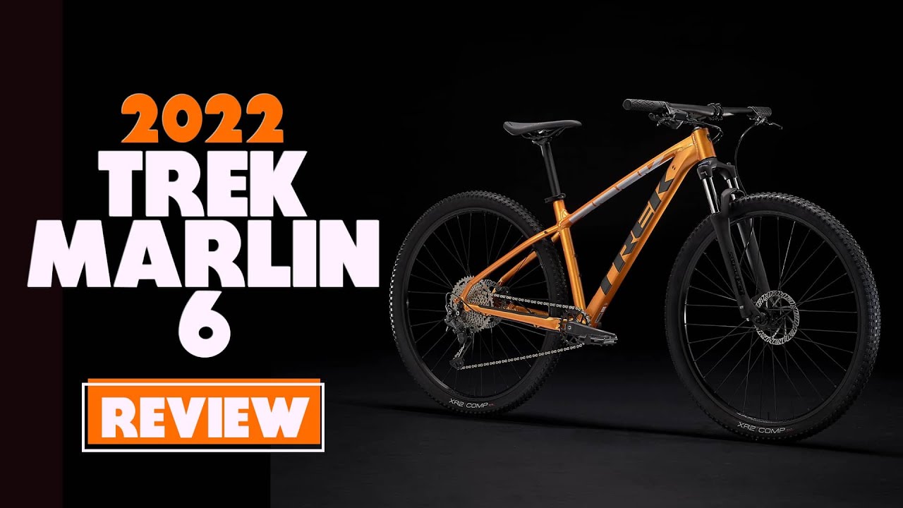 trek marlin 6 review 2022