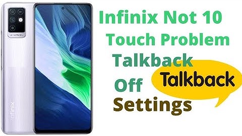 Infinix Note 10 Touch Problem Talkback off Settings Hindi urdu